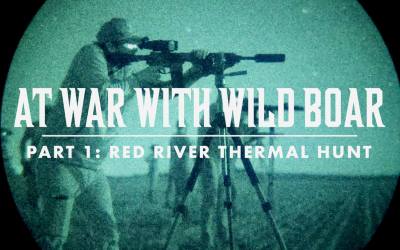 At War With Wild Boar, Part 1: Red River Thermal Hunt