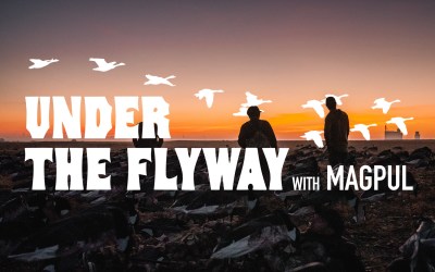 Under the Flyway with Magpul